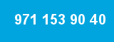 971 153 90 40 971 153 90 40